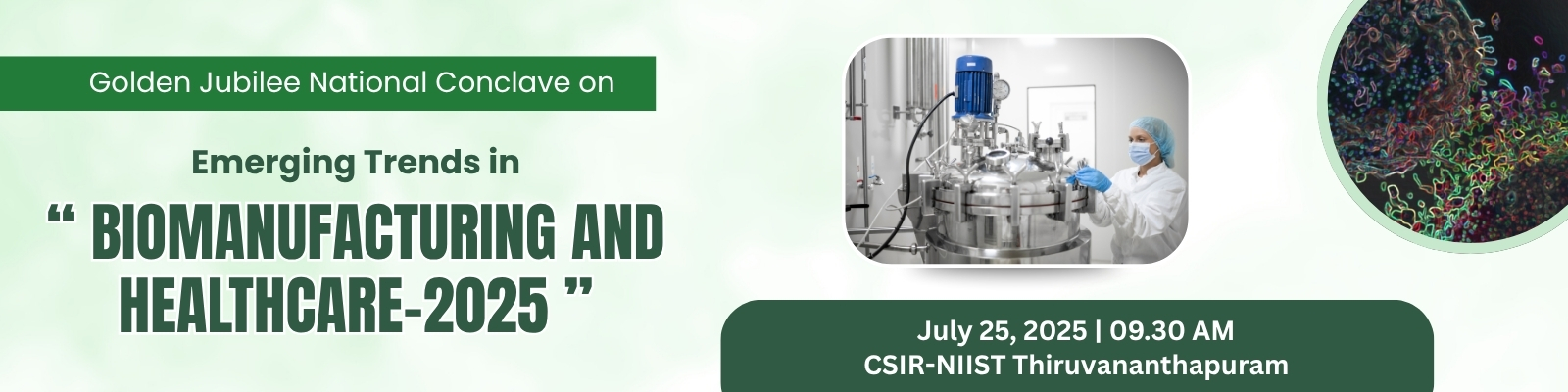 Conclave on Emerging Trends in Biomanufacturing and Healthcare