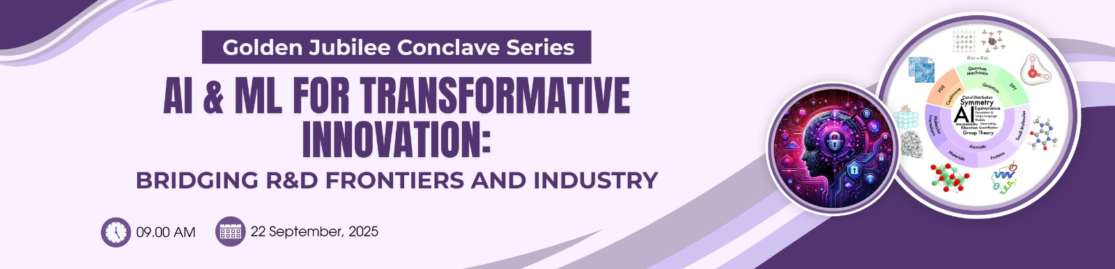 Conclave on AI &amp; ML for Transformative Innovation